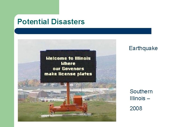 Potential Disasters Earthquake Southern Illinois – 2008 