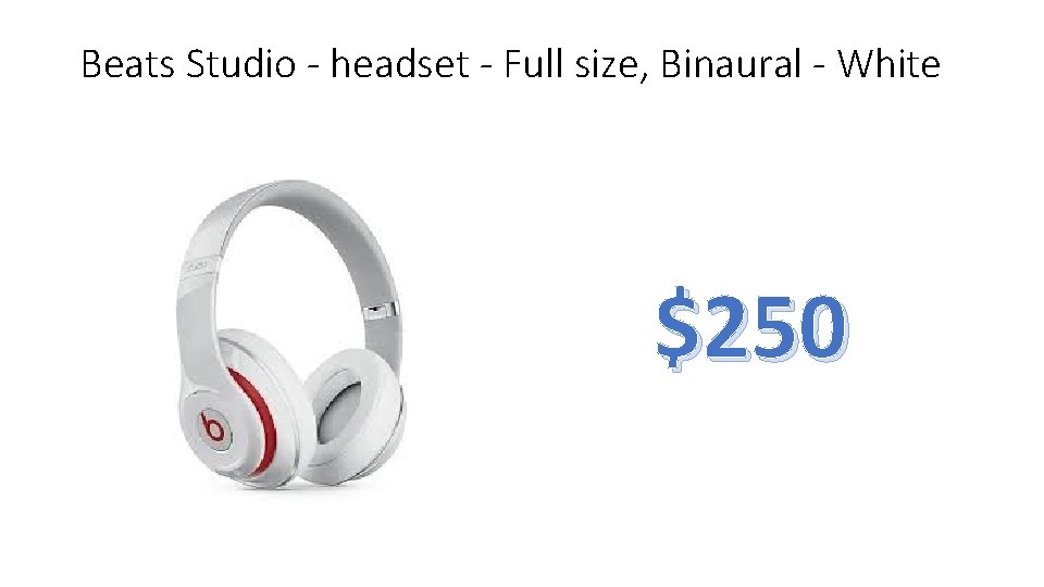 Beats Studio - headset - Full size, Binaural - White $250 