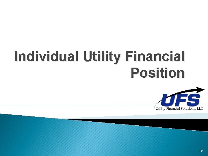 Individual Utility Financial Position e 12 Individual Utility Financial Position e 12