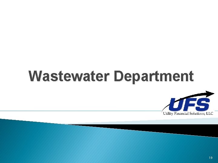 Wastewater Department e 19 Wastewater Department e 19