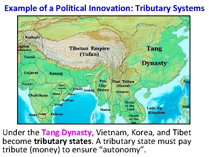 Example of a Political Innovation: Tributary Systems Under the Tang Dynasty, Vietnam, Korea, and