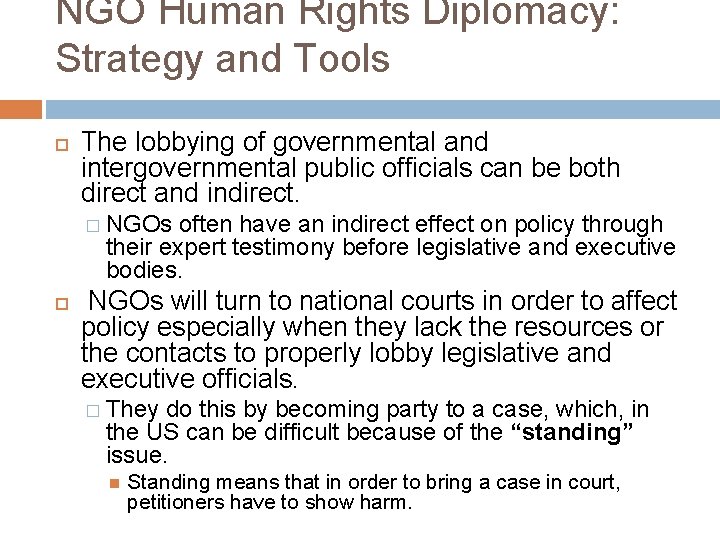 NGO Human Rights Diplomacy: Strategy and Tools The lobbying of governmental and intergovernmental public