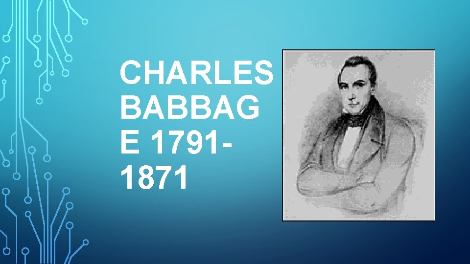 CHARLES BABBAG E 17911871 