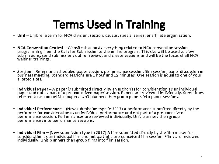 Terms Used in Training • Unit – Umbrella term for NCA division, section, caucus,