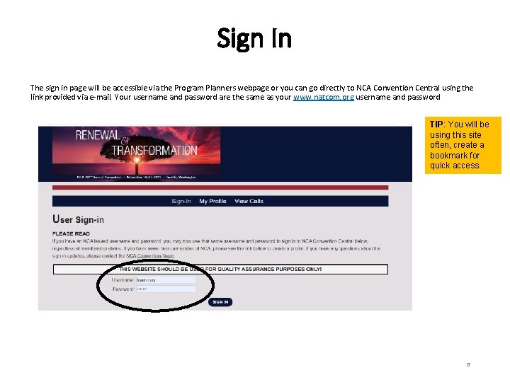 Sign In The sign in page will be accessible via the Program Planners webpage