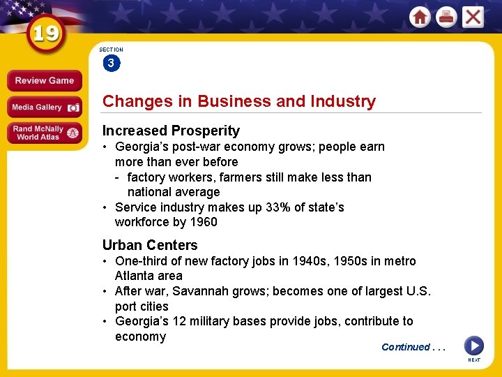 SECTION 3 Changes in Business and Industry Increased Prosperity • Georgia’s post-war economy grows;