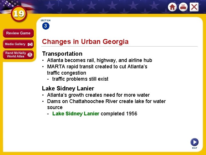 SECTION 3 Changes in Urban Georgia Transportation • Atlanta becomes rail, highway, and airline