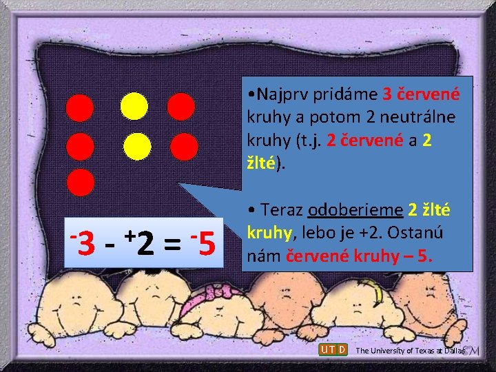 • Najprv pridáme 3 červené kruhy a potom 2 neutrálne kruhy (t. j. • Najprv pridáme 3 červené kruhy a potom 2 neutrálne kruhy (t. j.