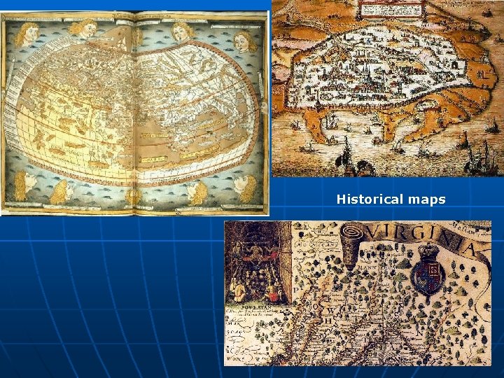 Historical maps 