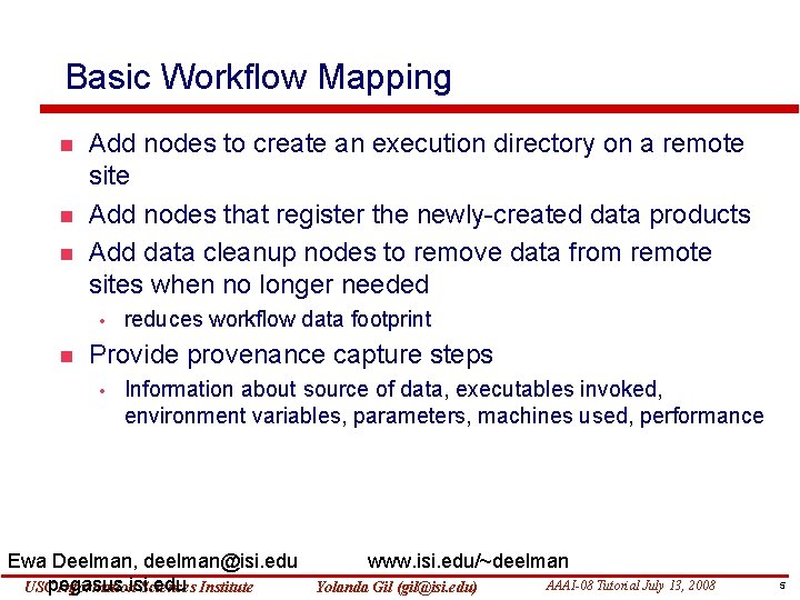 Basic Workflow Mapping Add nodes to create an execution directory on a remote site