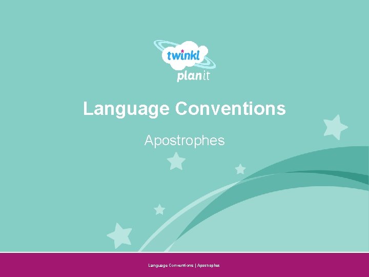 Language Conventions Apostrophes Year One Language Conventions | Apostrophes 