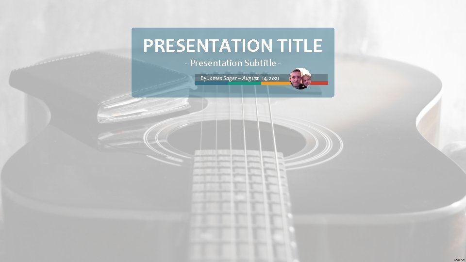 PRESENTATION TITLE - Presentation Subtitle By James Sager – August 14, 2021 