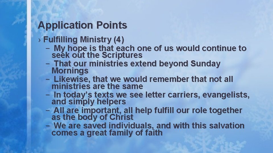 Application Points › Fulfilling Ministry (4) – My hope is that each one of