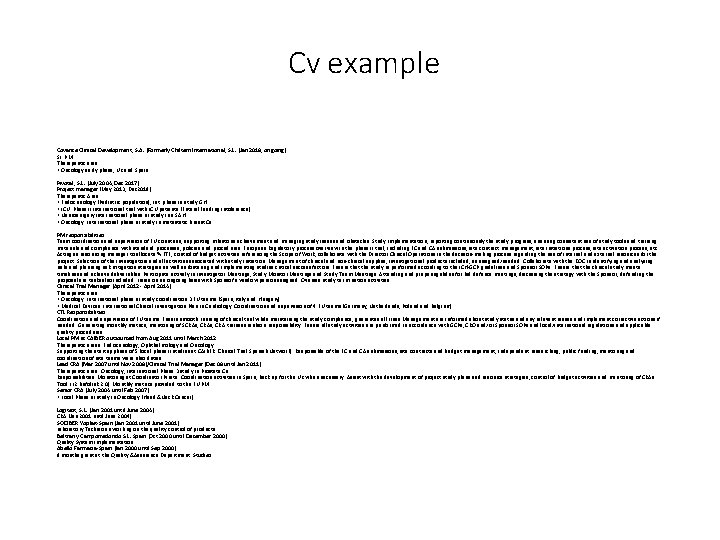 Cv example Covance Clinical Development, S. A. (Formerly Chiltern International, S. L. (Jan 2018,