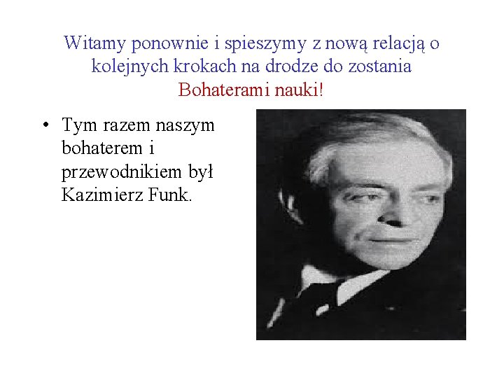 Witamy ponownie i spieszymy z nową relacją o kolejnych krokach na drodze do zostania Witamy ponownie i spieszymy z nową relacją o kolejnych krokach na drodze do zostania
