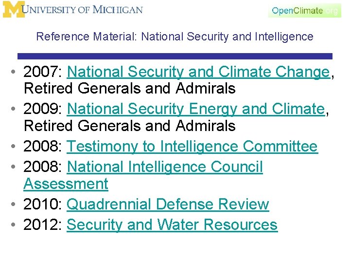 Reference Material: National Security and Intelligence • 2007: National Security and Climate Change, Retired