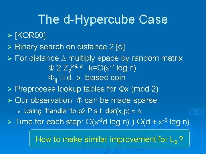 Approximate Nearest Neighbors And The Fast Johnsonlindenstrauss Transform