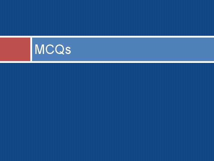 MCQs 