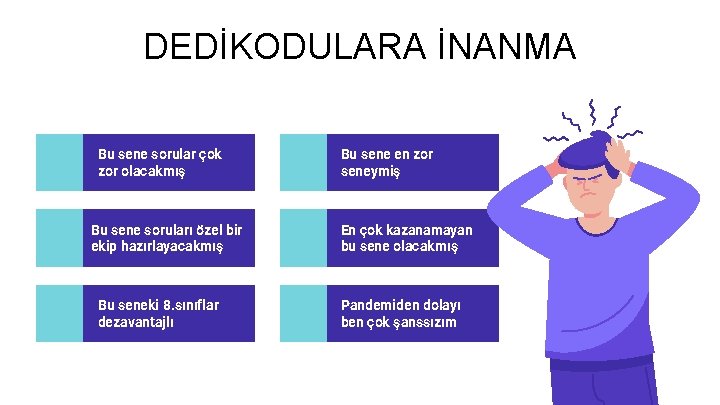 DEDİKODULARA İNANMA Bu sene sorular çok zor olacakmış Bu sene soruları özel bir ekip