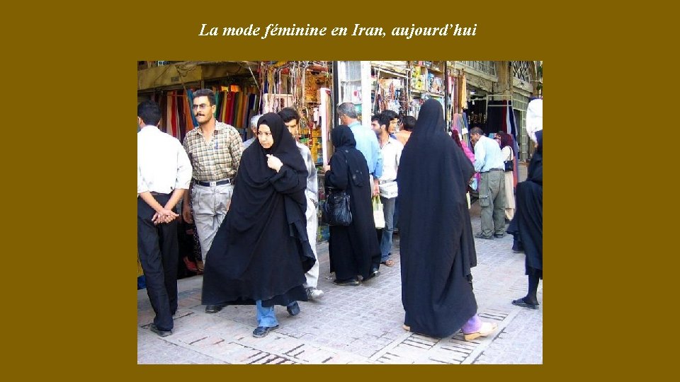 La mode féminine en Iran, aujourd’hui 