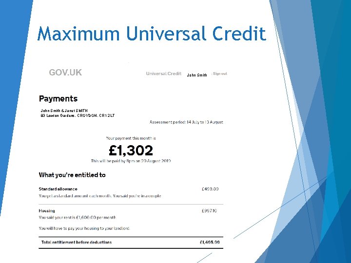 Maximum Universal Credit John Smith & Janet SMITH 83 Lowton Gardens, CROYDON, CR 1