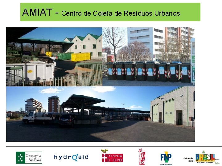 AMIAT - Centro de Coleta de Resíduos Urbanos 