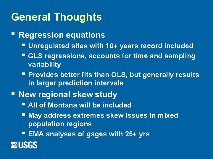 General Thoughts § Regression equations § Unregulated sites with 10+ years record included §