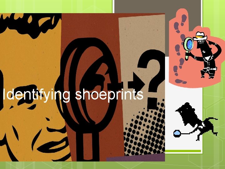Identifying shoeprints 