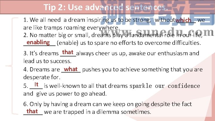Body: my opinion about dreams sentences. Tip 2: Use advanced 1. We all need Body: my opinion about dreams sentences. Tip 2: Use advanced 1. We all need