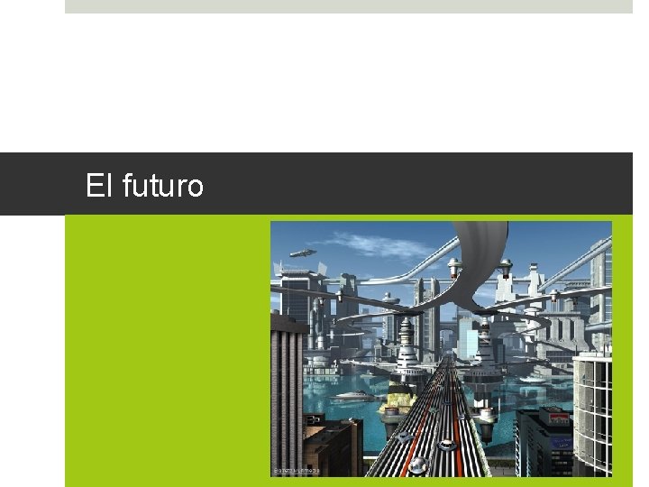 El futuro 