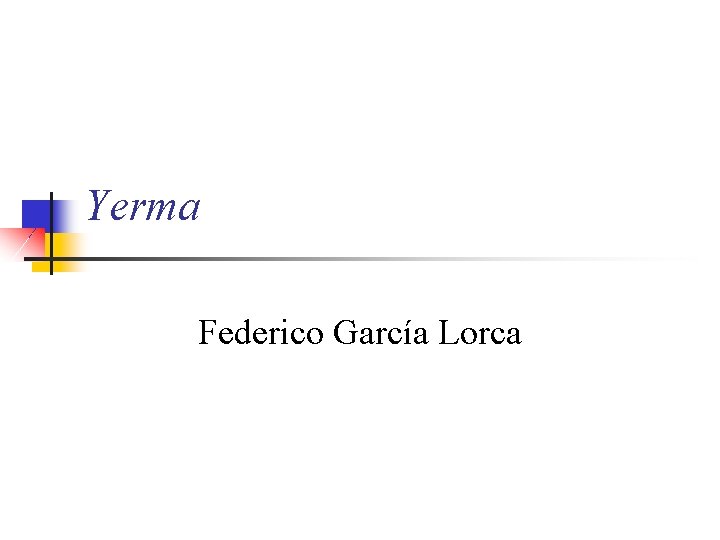 Yerma Federico García Lorca 