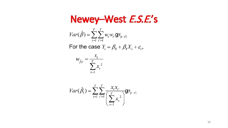 Newey–West E. S. E. ’s 59 