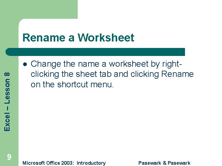 Rename a Worksheet Excel – Lesson 8 l 9 Change the name a worksheet