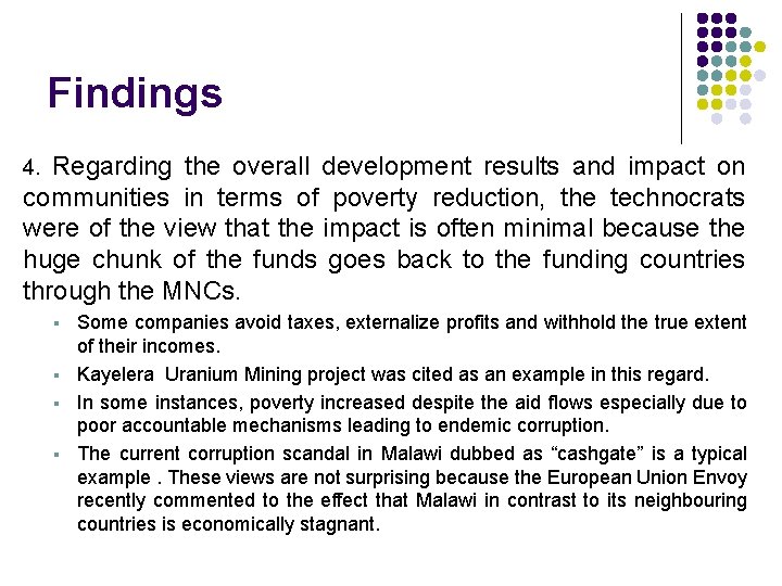 Findings Regarding the overall development results and impact on communities in terms of poverty