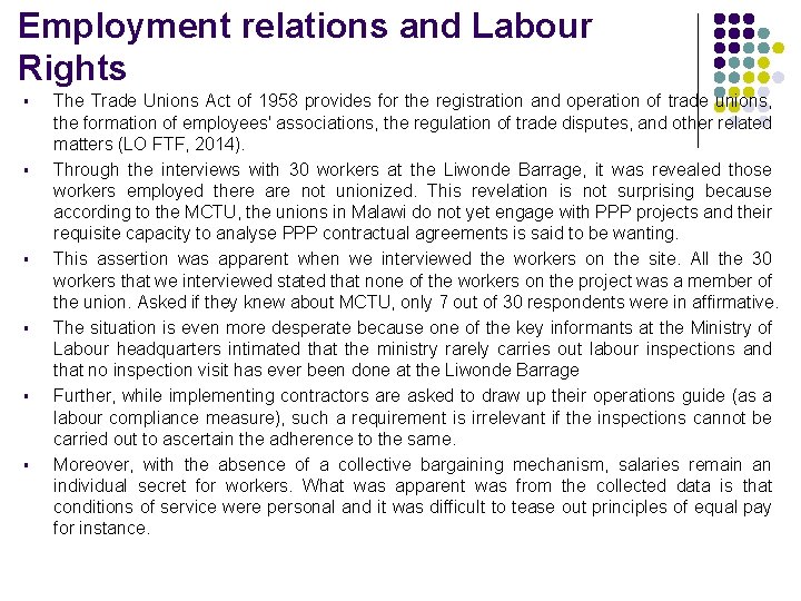 Employment relations and Labour Rights § § § The Trade Unions Act of 1958