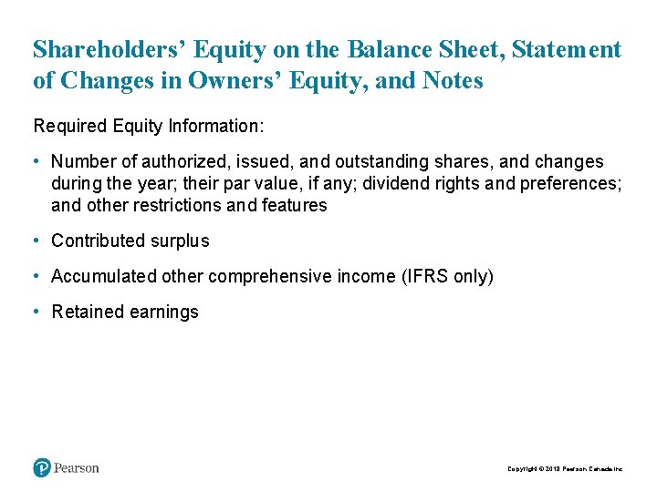 Shareholders’ Equity on the Balance Sheet, Statement of Changes in Owners’ Equity, and Notes