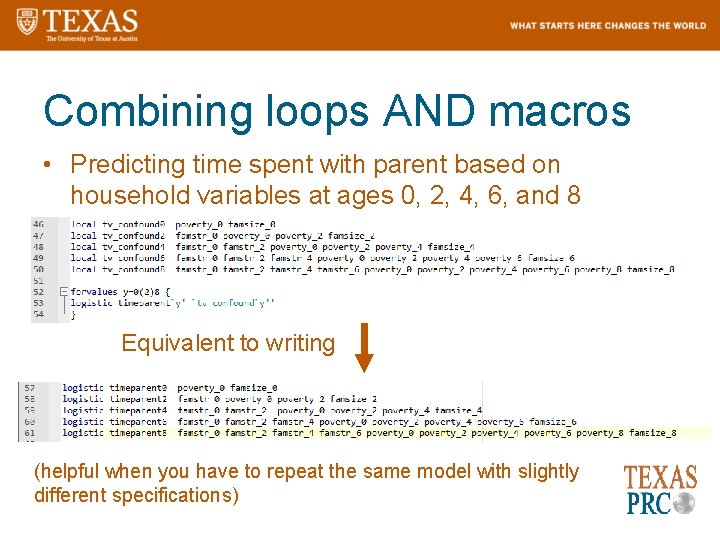 Combining loops AND macros • Predicting time spent with parent based on household variables