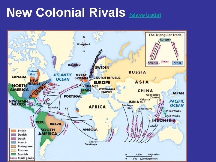 New Colonial Rivals (slave trade) 