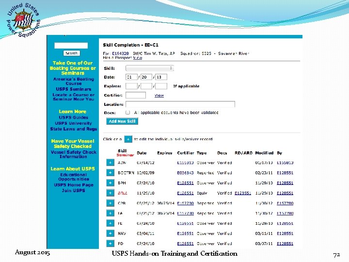 August 2015 USPS Hands‐on Training and Certification 72 