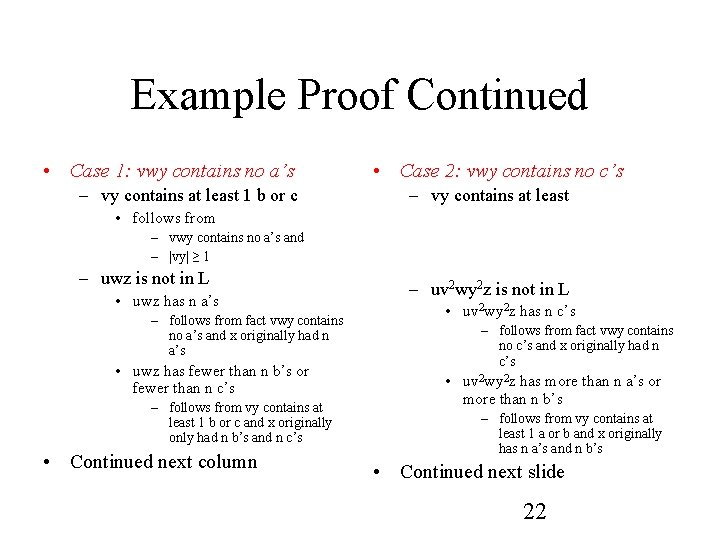 Example Proof Continued • Case 1: vwy contains no a’s – vy contains at