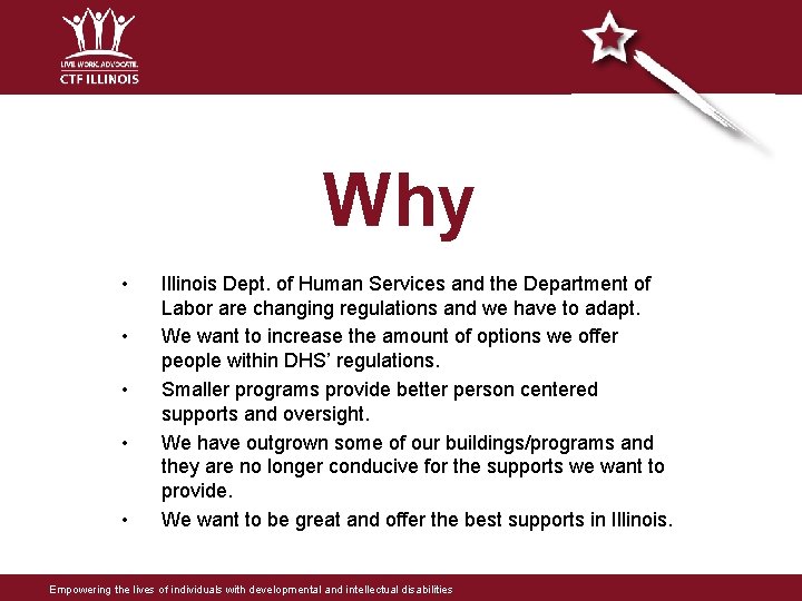 Why • • • Illinois Dept. of Human Services and the Department of Labor Why • • • Illinois Dept. of Human Services and the Department of Labor