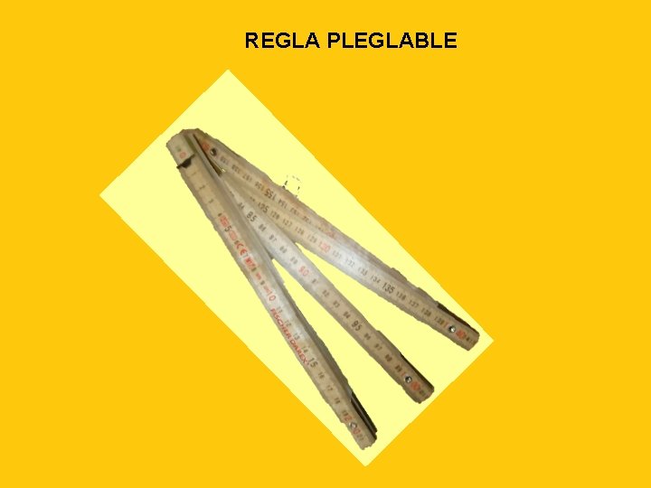 REGLA PLEGLABLE 