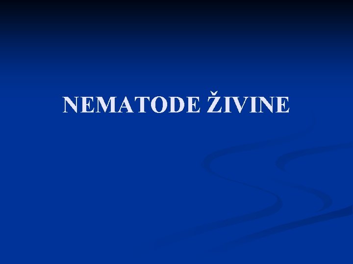 NEMATODE ŽIVINE 