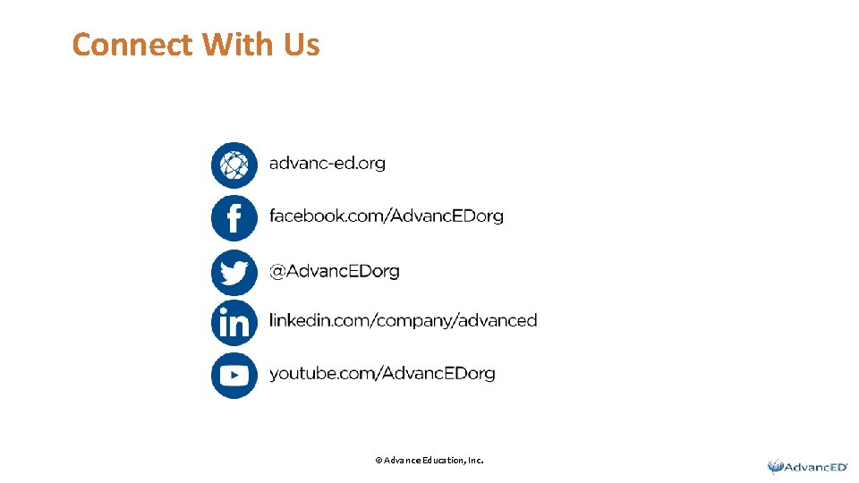 Connect With Us © Advance Education, Inc. 