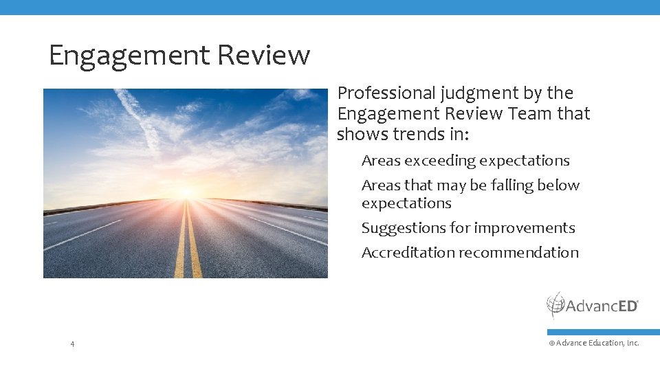Engagement Review Professional judgment by the Engagement Review Team that shows trends in: Areas