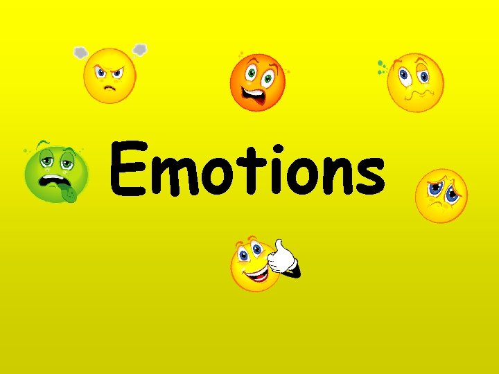 Emotions 