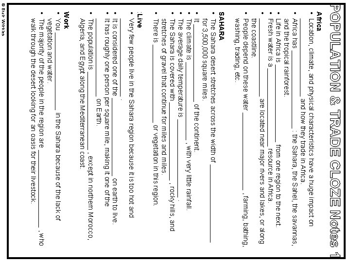 POPULATION & TRADE CLOZE Notes 1 Africa • Location, climate, and physical characteristics have