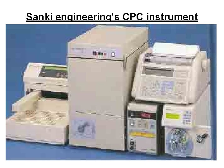 Sanki engineering's CPC instrument 