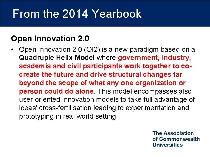 From the 2014 Yearbook Open Innovation 2. 0 • Open Innovation 2. 0 (OI