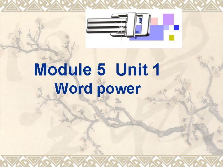 Module 5 Unit 1 Word power Leadin Who